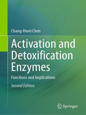 cover image of Activation and Detoxification Enzymes